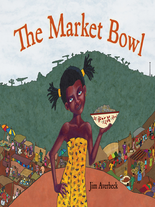 Title details for The Market Bowl by Jim Averbeck - Available